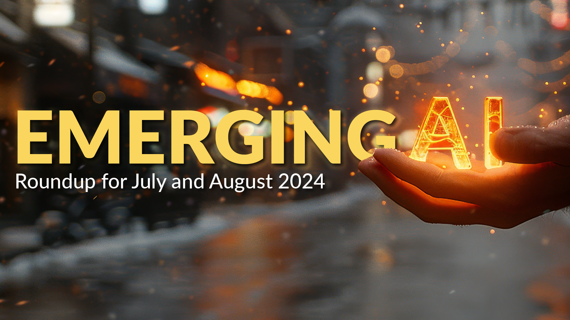 Emerging AI trends and updates - August 2024