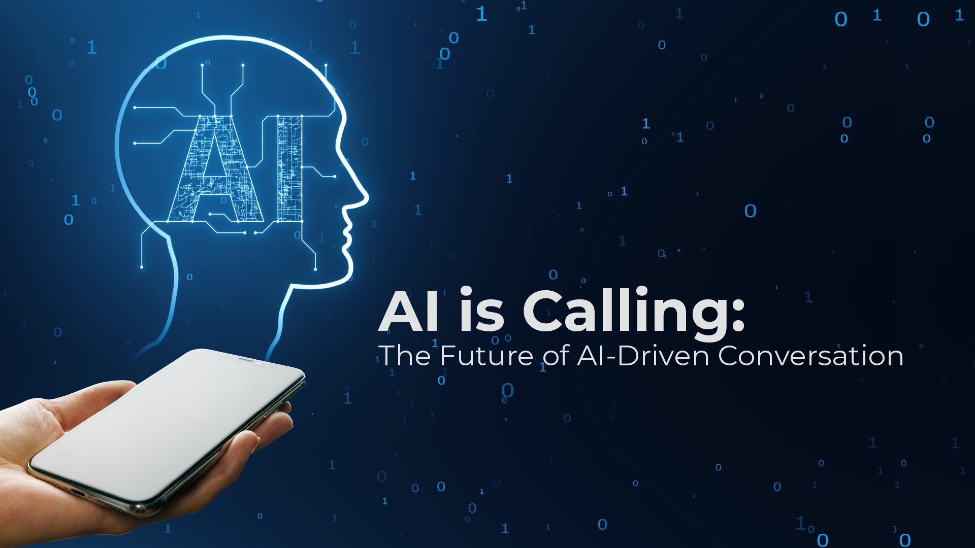 AI is Calling: The Future of AI-Driven Conversation